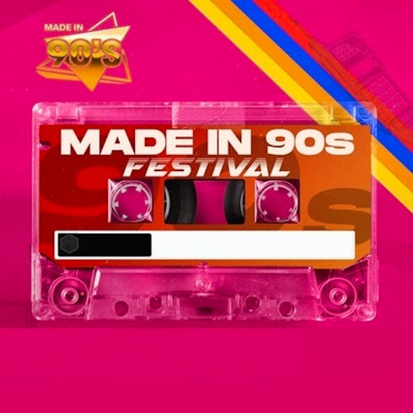 Made In 90s Festival Lovers of 90s Music 2025 Tickets & Line Up